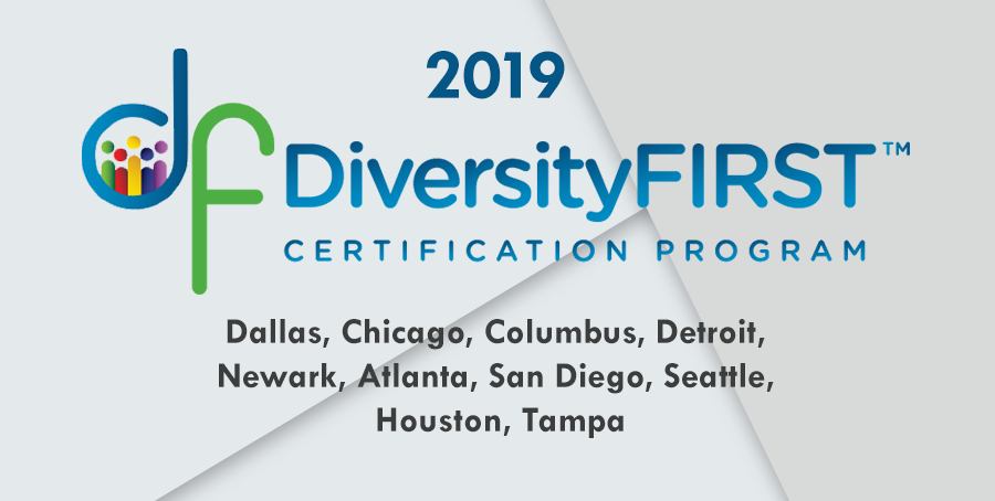 2019 DiversityFIRST Certification Programs